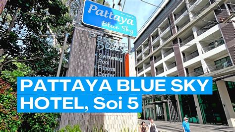 PATTAYA Hotel Near Terminal 21 PATTAYA Blue Sky Hotel Review 2023