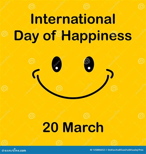 International Day Of Happiness Happiness Day Template World Happiness