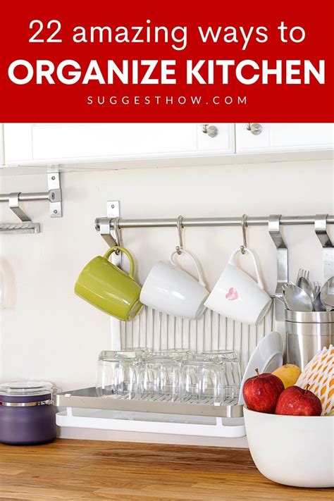 22 Remarkable Ways To Organize Your Kitchen