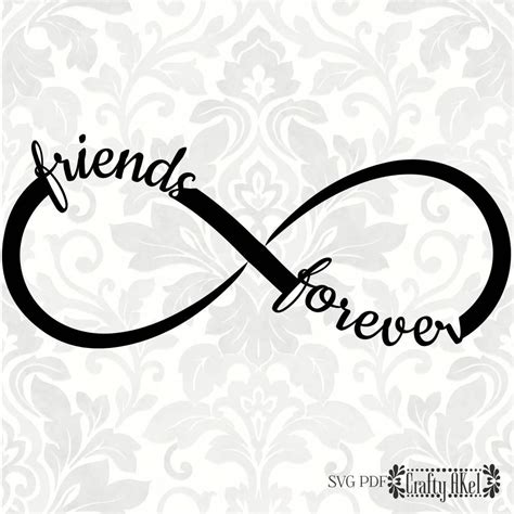 Friends Forever Svg Infinity Svg Svg Pdf Digital File Vector Graphic