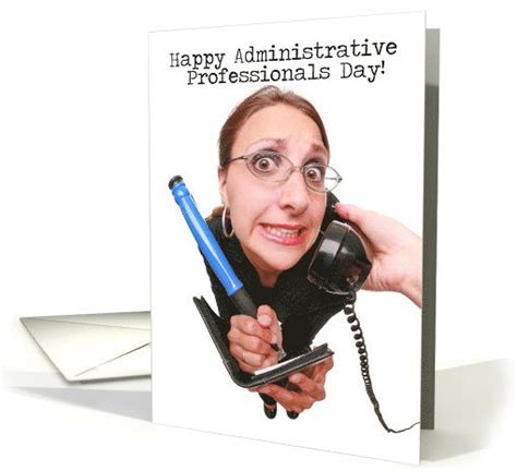 Happy Administrative Professionals Day Humor Card Funny Cards Cards Administrative