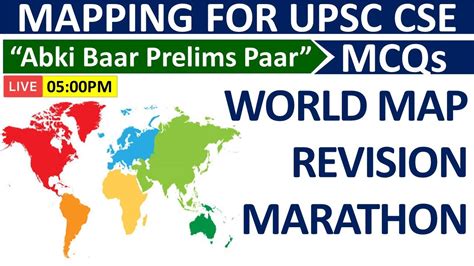 Mcq World Map Revision Marathon For Exams Mapping For Upsc World Geography For Upsc Upsc