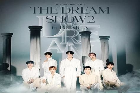 Konser Nct Dream The Dream Show 2 Di Jakarta Harga Tiket Dan Info Terbarunya Simak Disini