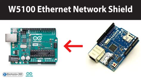 W5100 Ethernet Network Shield With Arduino Electronics 360