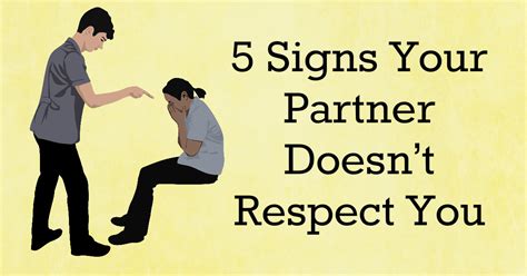 Awesome Quotes Signs Your Partner Doesnt Respect You