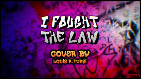 Green Day I Fought The Law Cover By Louis R Tursi Youtube