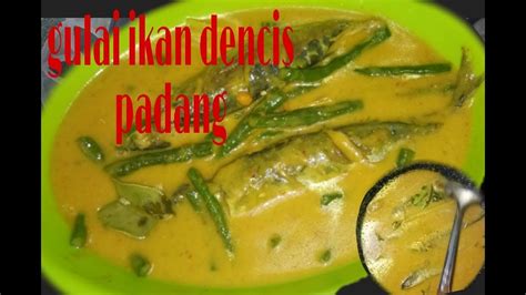 Cara buat gulai nangka khas rumah makan padang ini cukup mudah loh! resep gulai ikan dencis bumbu padang.. - YouTube