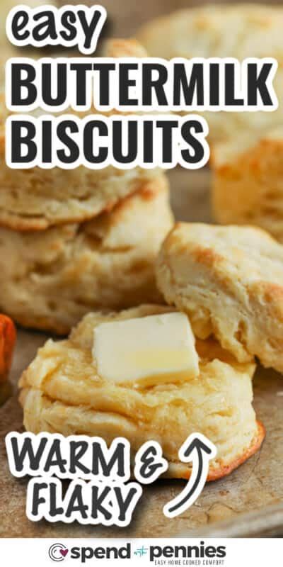 Homemade Buttermilk Biscuits Spend With Pennies