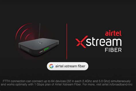Airtel Xstream Fiber Offers A Powerful Router That Can Connect Up To 60