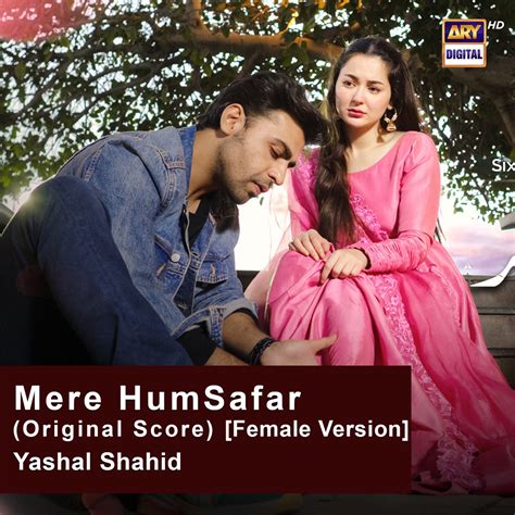 ‎mere Humsafar Original Score Female Version Single By Yashal