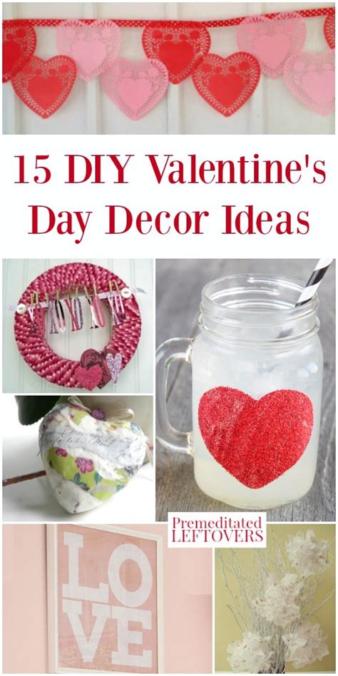 15 Diy Valentines Day Decor Ideas