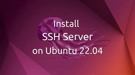 How To Install Ssh Server On Ubuntu 2204 Itzgeek