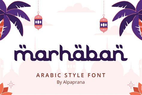 Marhaban Arabic Style Font Free Fonts Script And Handwritten Fonts