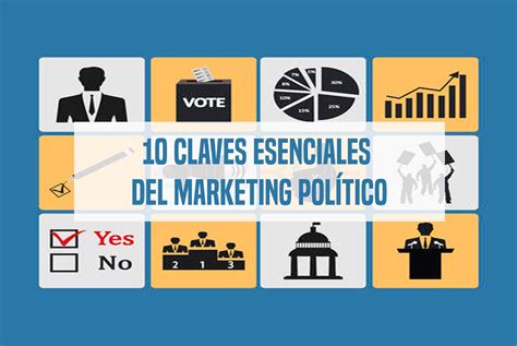 10 Claves Esenciales Del Marketing PolÍtico By Maria Paz Vera Medium