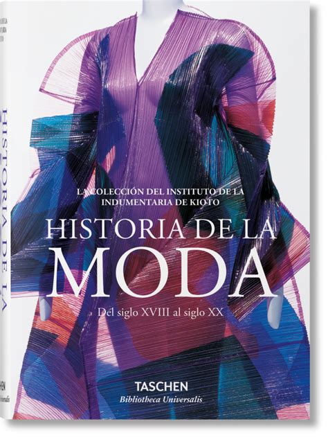 Historia De La Moda Desde El Siglo Xviii Al Siglo Xx Bibliotheca
