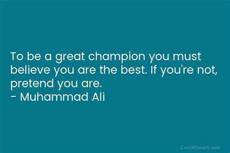 Muhammad Ali Quote To Be A Great Champion You Must Coolnsmart