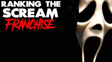 Ranking The Scream Franchise 3b Video Youtube