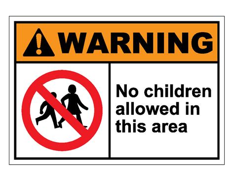 Warning No Children Allowed In This Area Sign Veteran Safety Solutions