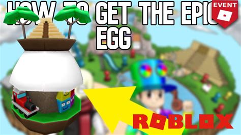 Roblox Egg Hunt How To Get The Epic Egg Epic Minigames Youtube