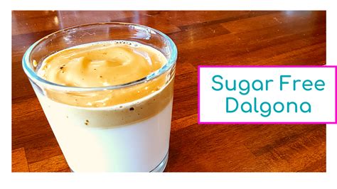 How To Make Sugar Free Whipped Coffee No Sugar Dalgona