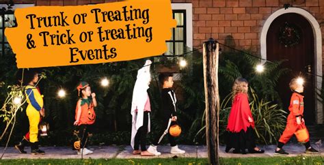 Halloween Trick Or Treating Events Near Me Shaylee