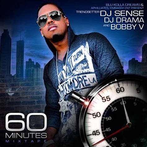 dj sense dj drama and bobby v 60 minutes mixtape 2010 free download borrow and streaming