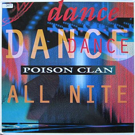 Dance All Nite Poison Clan Amazon Fr CD Et Vinyles