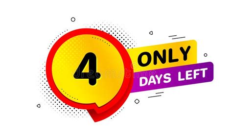 Four Days Left Icon 4 Days To Go Vector Stock Vector Illustration