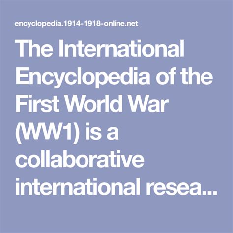 The International Encyclopedia Of The First World War Ww1 Is A