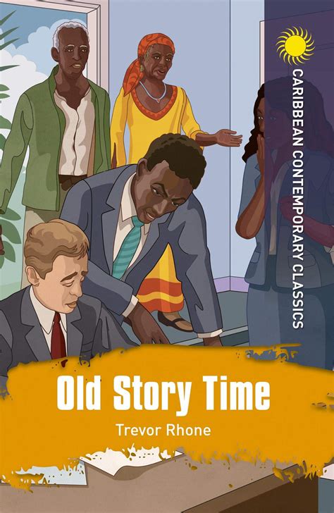 Old Story Time With Study Notes By Trevor Rhone Goodreads