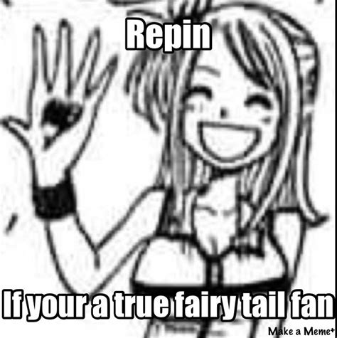 I Was Born To Be A Fairy Tail Fan Fairy Tail Fan I Was Idk Fairy
