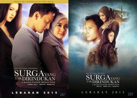 2015, endonezya yapımı surga yang tak dirindukan filminin devamı niteliğinde olan filmin konusu hiçbir yerde yok. Akhir Perdebatan Poster Film Surga yang Tak Dirindukan