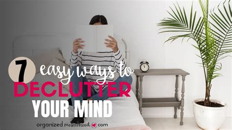 7 Easy Ways To Declutter Your Mind