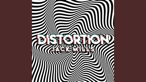 Distortion Youtube