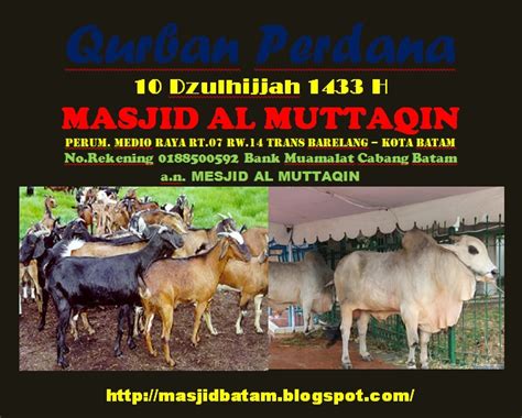 Salah satu faktor yang biasanya sering menjadi kendala adalah masalah yang berkaitan dengan finansial atau. MESJID PULAU BATAM: Permohonan Bantuan Hewan Qurban Pada ...