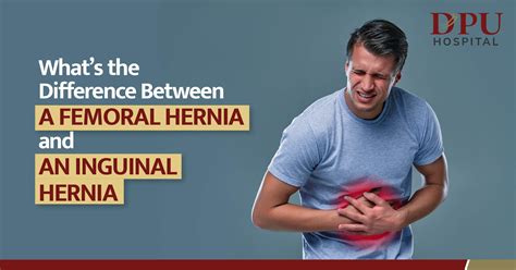 Whats The Difference Between A Femoral Hernia And An Inguinal Hernia