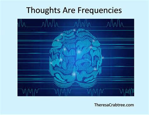 Soul Connection 21 ~ Thoughts Are Frequencies ~ Theresa Crabtree