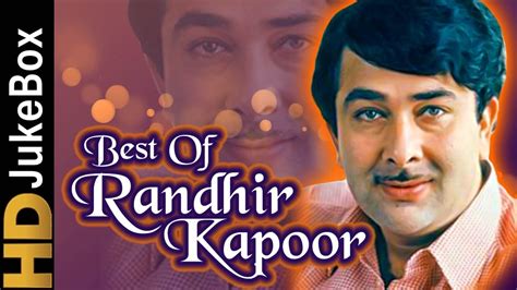 Best Of Randhir Kapoor Popular Evergreen Songs Collection Old Hindi