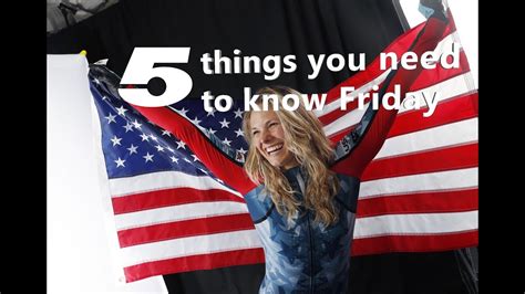 Five Things You Need To Know Friday Youtube