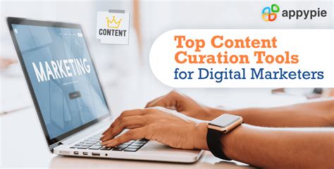 10 Useful Content Curation Tools For Digital Marketers Appy Pie