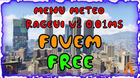 Fivem Rageui V2 Menu MÉtÉo Simple A Lutilisation 001ms Youtube