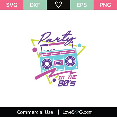 Party In The 80s Svg Cut File