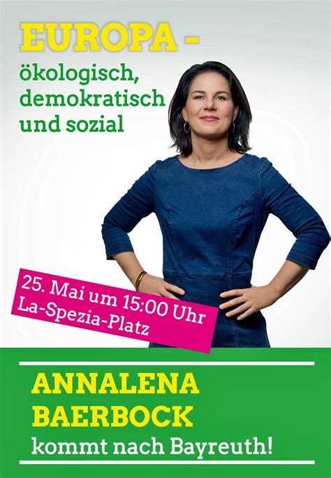 Bundesvorsitzende von bündnis 90/die grünen * bundestagsabgeordnete * europäerin. Annalena Baerbock kommt nach Bayreuth | Der Neue Wiesentbote