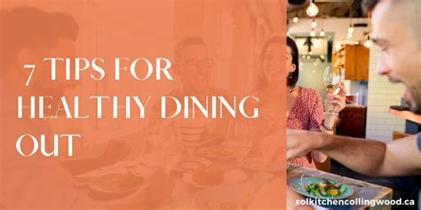 7 Tips For Healthy Dining Out Sõl Kitchen