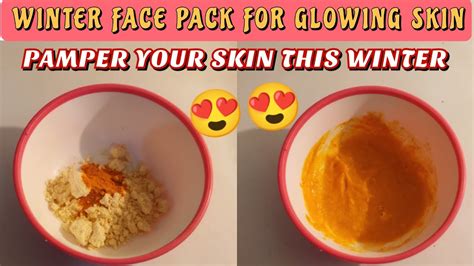 Winter Face Pack For Glowing Skin Diy Home Remedies For Glowing Skin