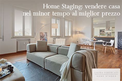 Home Staging Il Nuovo Modo Di Vendere E Affittare Casa In Italia E Nel