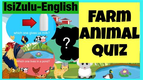 Farm Animal Quiz Guess The Animal Animals In Isizulu Izilwane