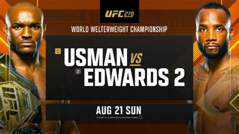 Ufc 278 Usman Vs Edwards 2 Fight Card Date Timings In Ist Telecast