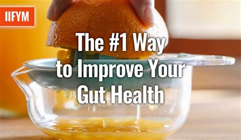 The 1 Way To Improve Your Gut Health