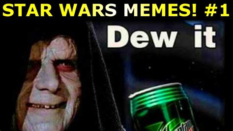 Reacting To Star Wars Memes Monday Memeday 1 Youtube